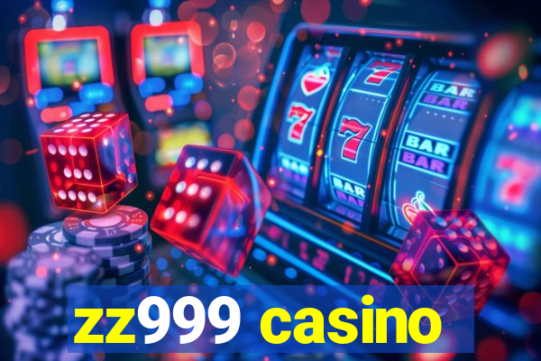 zz999 casino