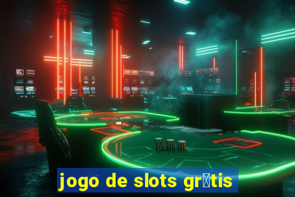 jogo de slots gr谩tis