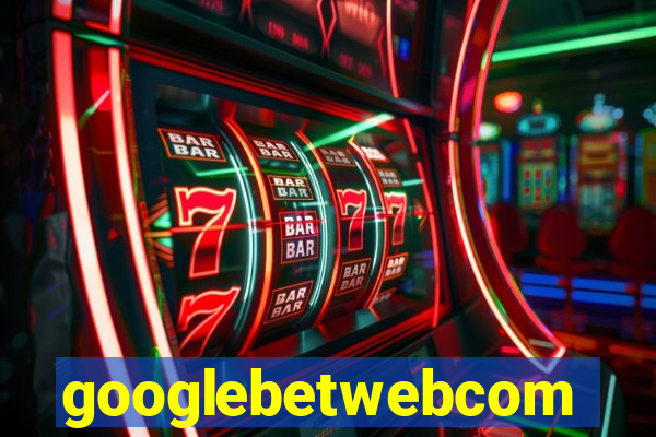 googlebetwebcom